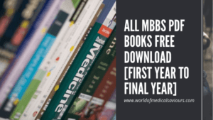 All MBBS PDF Books Free Download [First Year To Final Year]