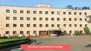 Maulana Azad Medical College (MAMC)