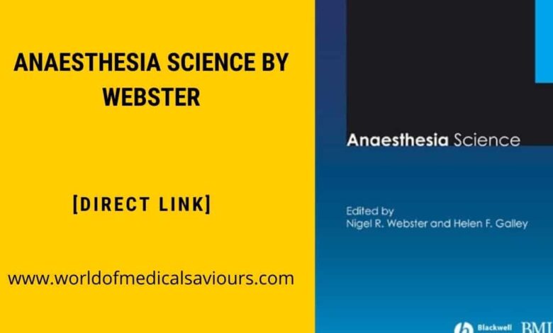 Anaesthesia Science by Webster