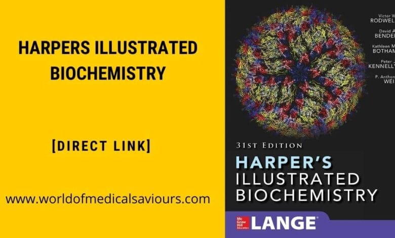 Harpers Illustrated Biochemistry