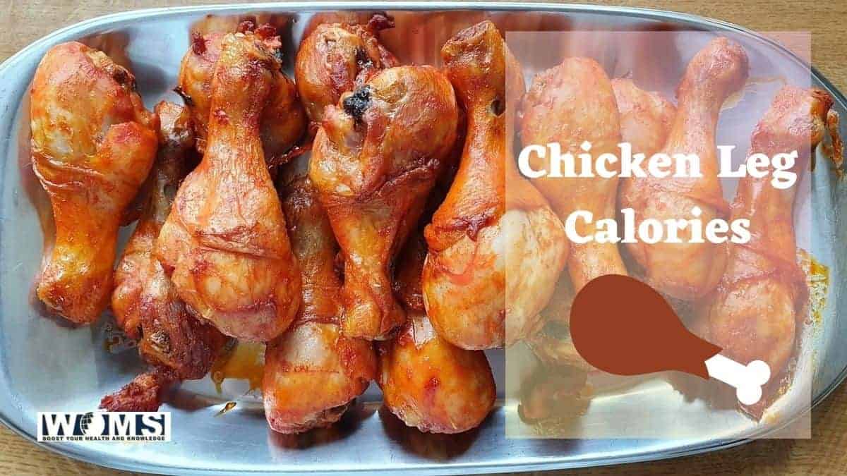 chicken leg calories