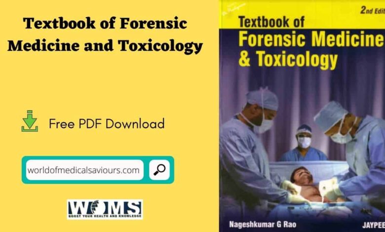Textbook of Forensic Medicine and Toxicology by Nagesh Kumar Rao PDF