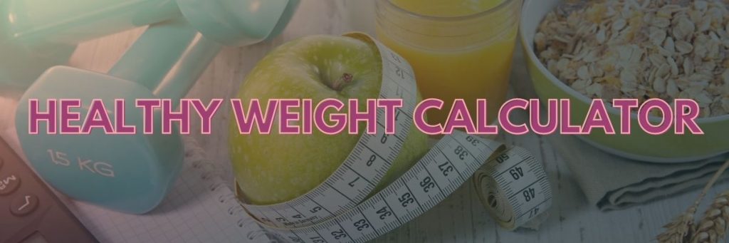 healthy weight calculator