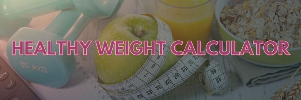 healthy weight calculator