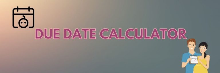 Due Date Calculator WOMS