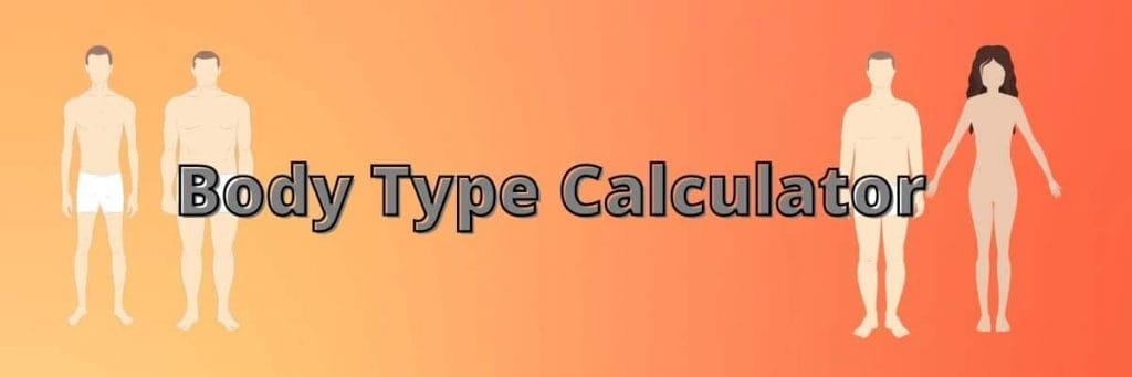 Body Type Calculator