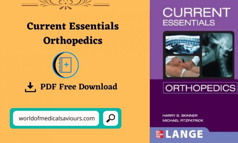 Current Essentials Orthopedics