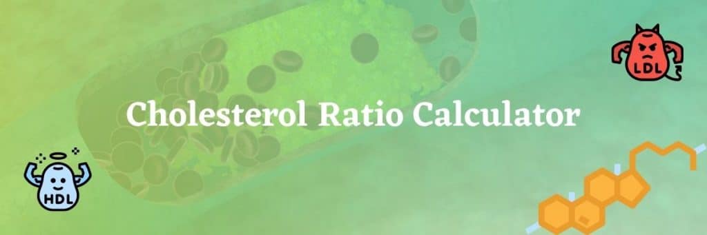 Cholesterol Ratio Calculator