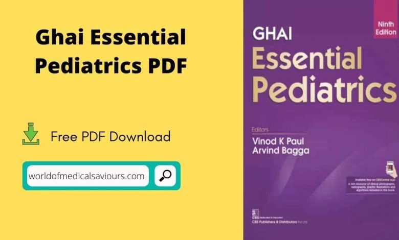 OP Ghai Essential Pediatrics PDF