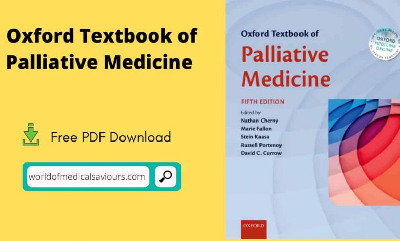 Oxford Textbook of Palliative Medicine PDF