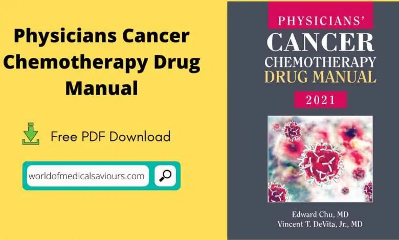 Physicians Cancer Chemotherapy Drug Manual