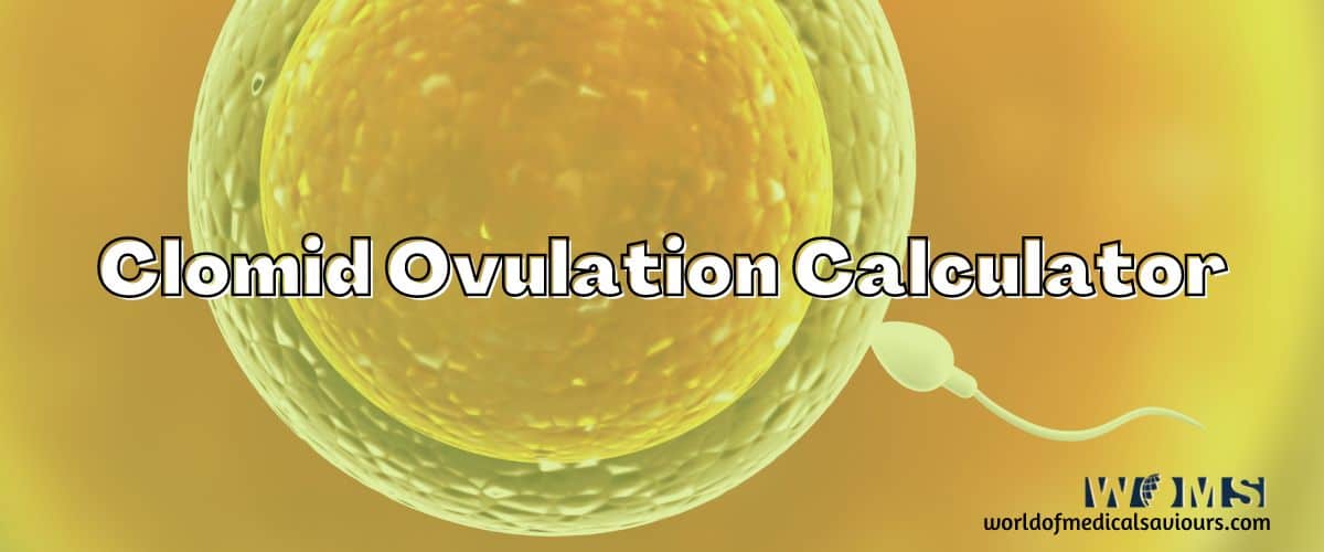 Clomid Ovulation Calculator WOMS